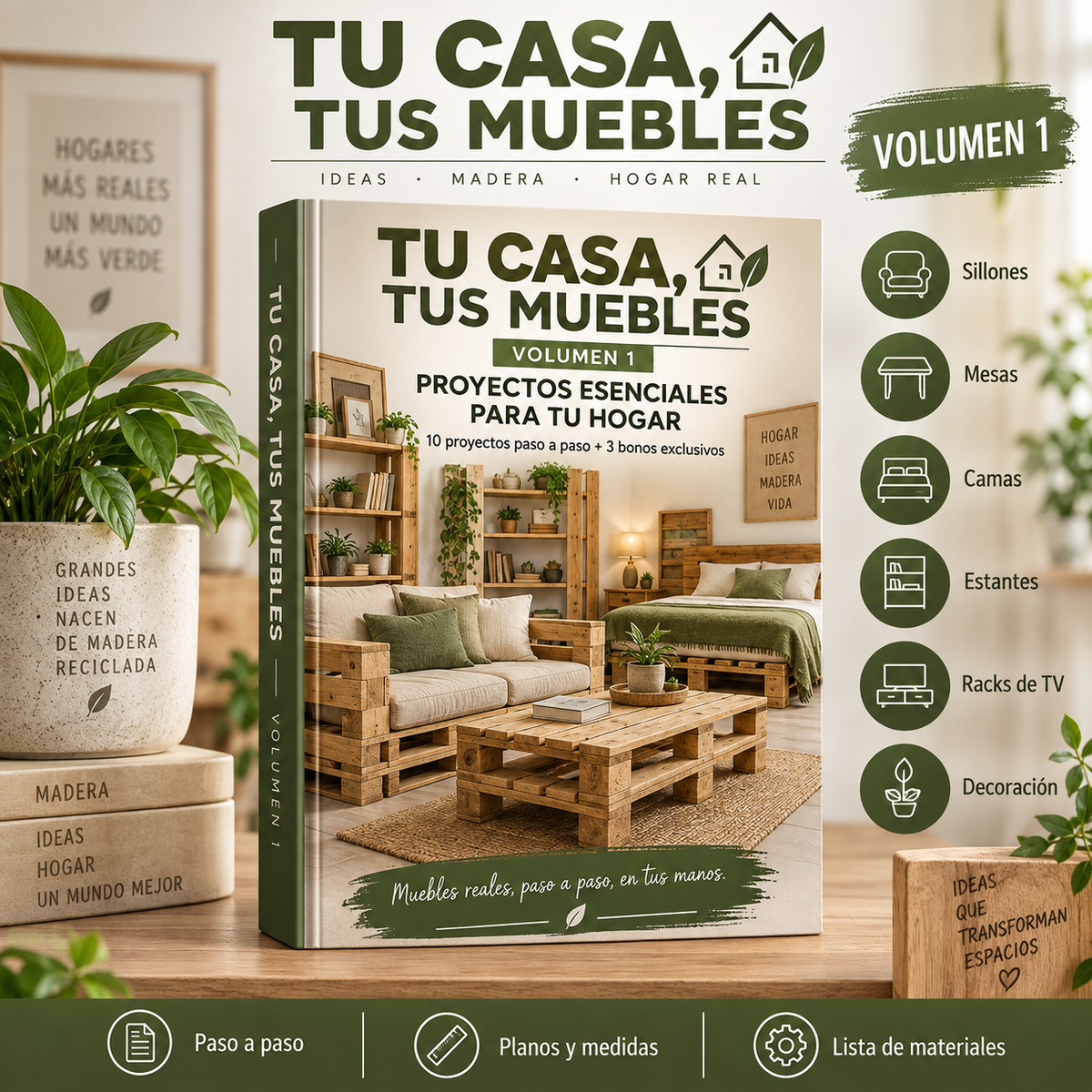 Vol. 1: Construí 10 muebles con pallets desde cero + 3 bonos exclusivos